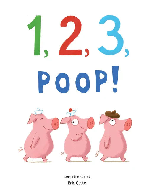 1, 2, 3, Poop! - Hardcover