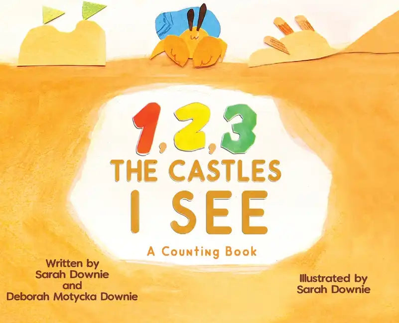 1,2,3 The Castles I See - Hardcover